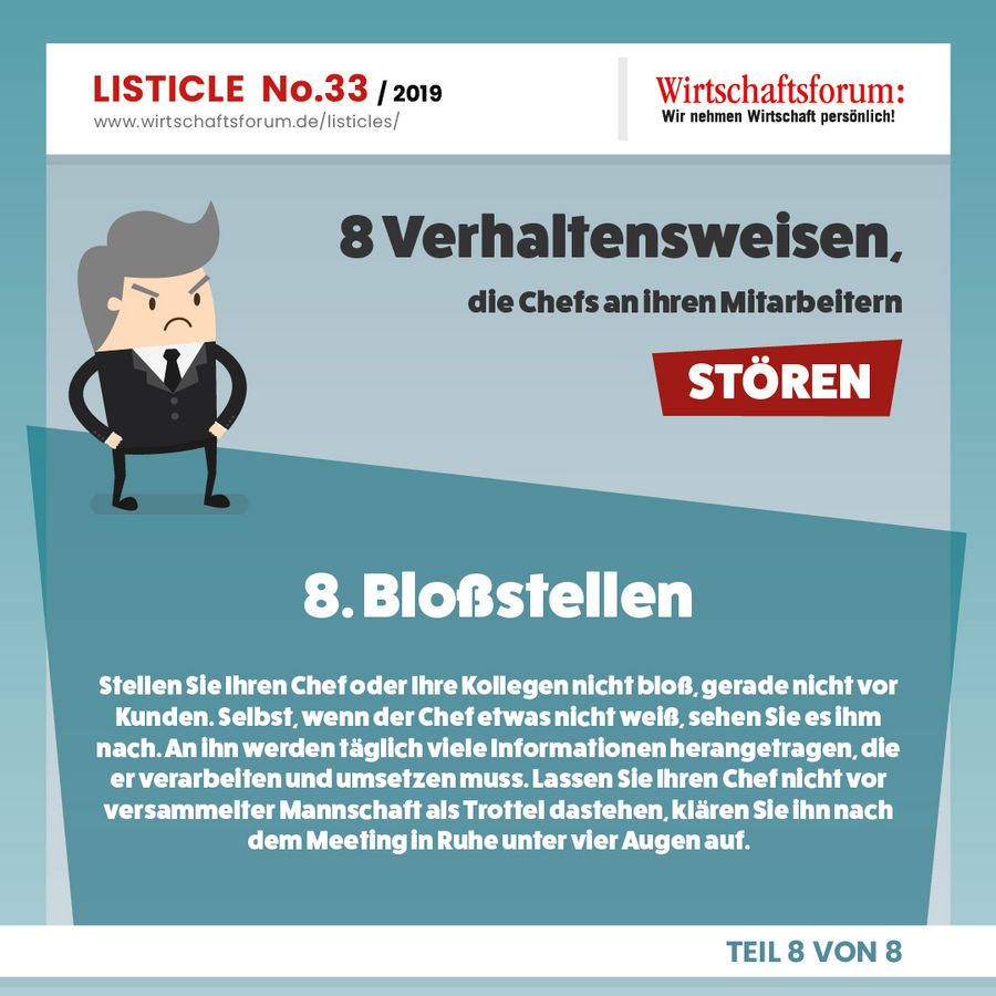 8 Verhaltensweisen, die Chefs an ihren Mitarbeitern stören - Bloßstellen  