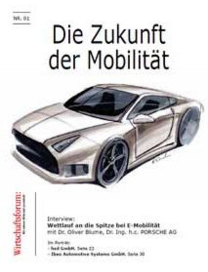 Wirtschaftsforum - Die Zukunft der Mobilität