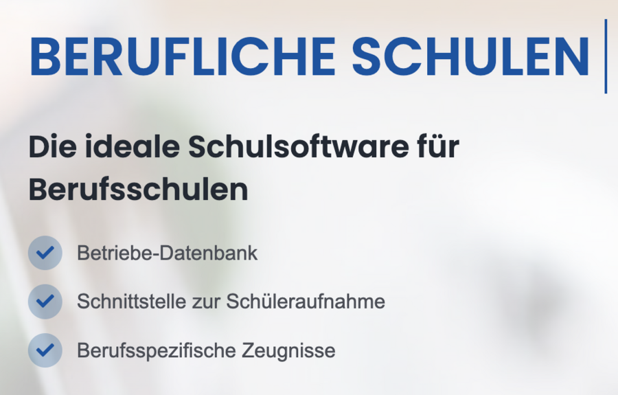 Software für Berufsbildende Schulen (Berufschulen) | Schulverwaltungssoftware Software für Berufsbildende Schulen (Berufschulen) | Schulverwaltungssoftware