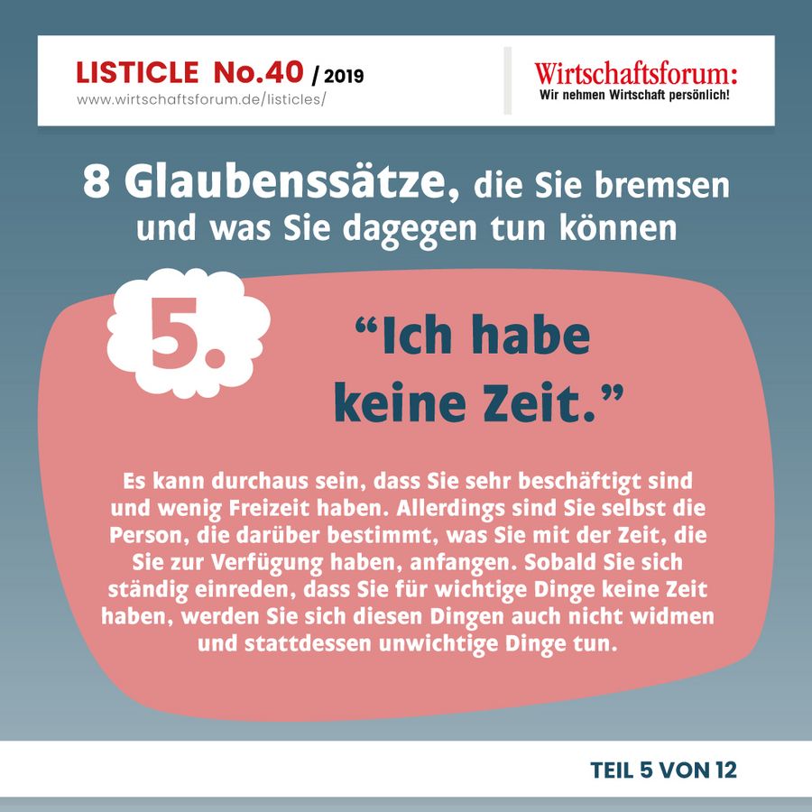 8 Glaubenssätze, die Sie bremsen und was Sie dagegen tun können - “Ich habe keine Zeit.” 