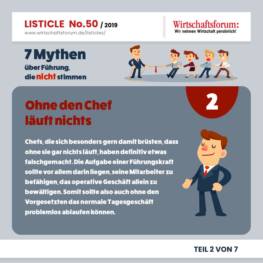 7 Mythen über Führung, die nicht stimmen - Ohne den Chef läuft nichts  