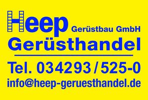 Heep Gerüsthandel - Gerüstbau GmbH