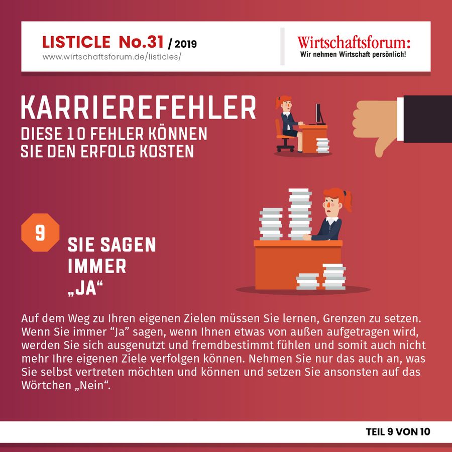 Karrierefehler: Diese 10 Fehler können Sie den Erfolg kosten - Sie sagen immer “Ja”  