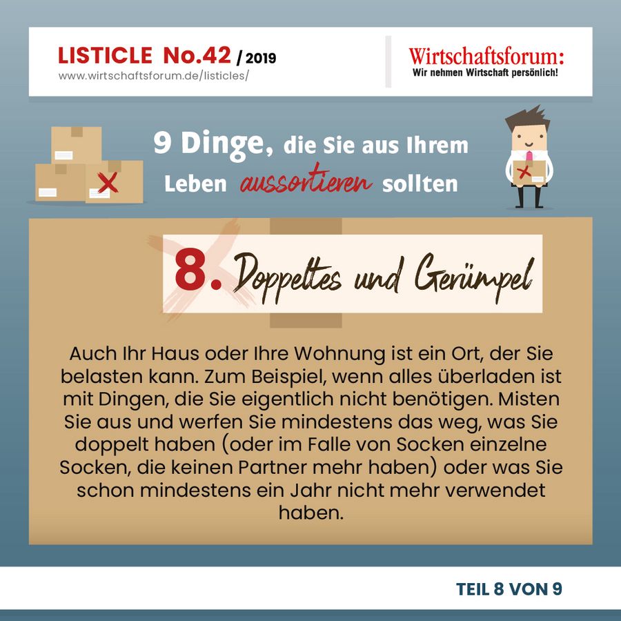 9 Dinge, die Sie aus Ihrem Leben aussortieren sollten - Doppeltes und Gerümpel 