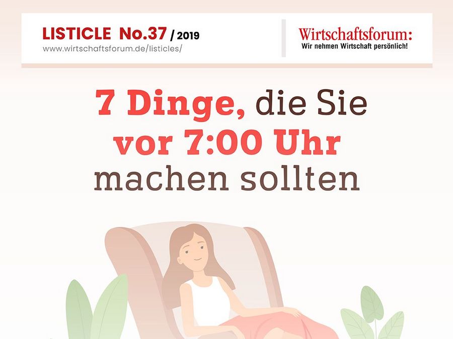 7 Dinge, die Sie vor 7:00 Uhr machen sollten