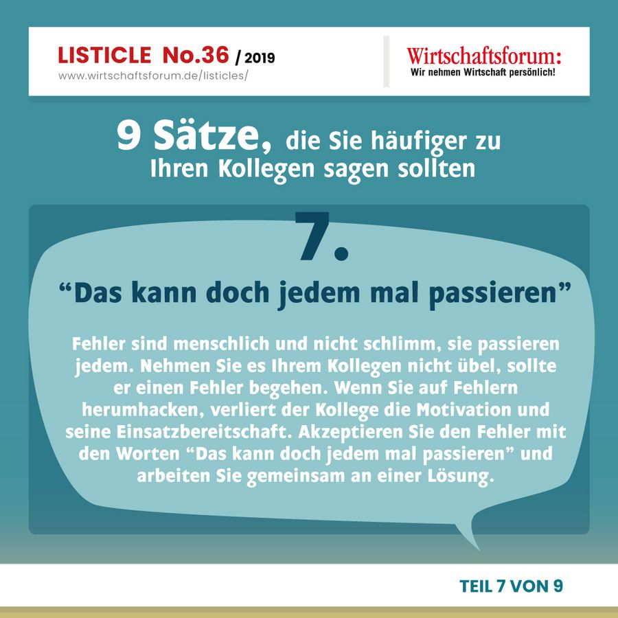 9 Sätze, die Sie häufiger zu Ihren Kollegen sagen sollten - “Das kann doch jedem mal passieren” 