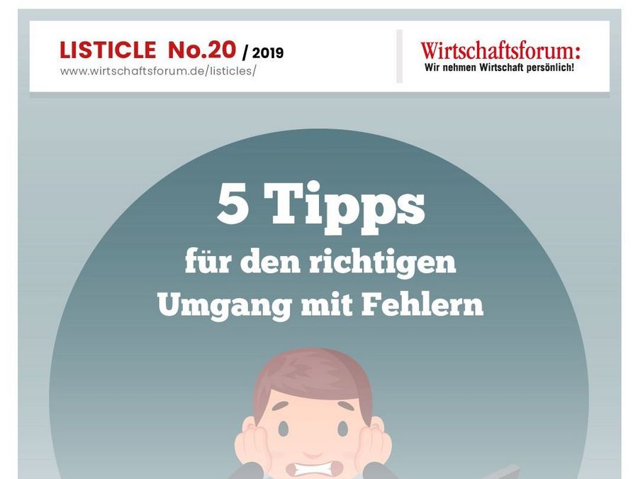 5 Tipps für den richtigen Umgang mit Fehlern 5 Tipps für den richtigen Umgang mit Fehlern