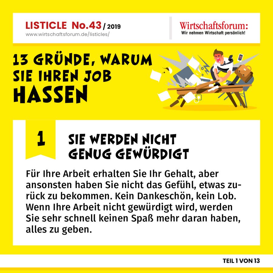 13 Gründe, warum Sie Ihren Job hassen - Sie werden nicht genug gewürdigt 