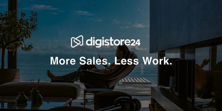 Digistore24 - more sales less work