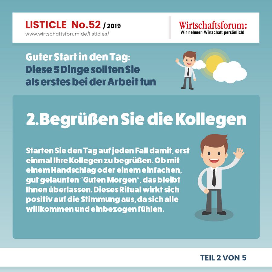 Diese 5 Dinge sollten Sie als erstes bei der Arbeit tun - Begrüßen Sie die Kollegen 