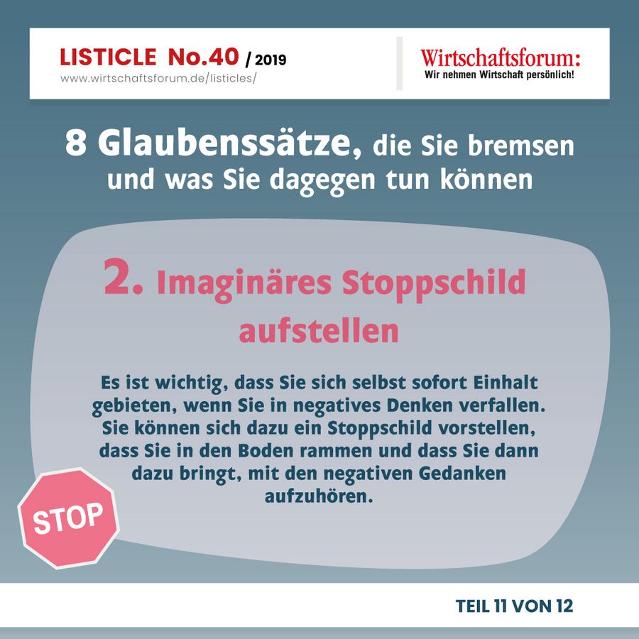 8 Glaubenssätze, die Sie bremsen und was Sie dagegen tun können - Imaginäres Stoppschild aufstellen 