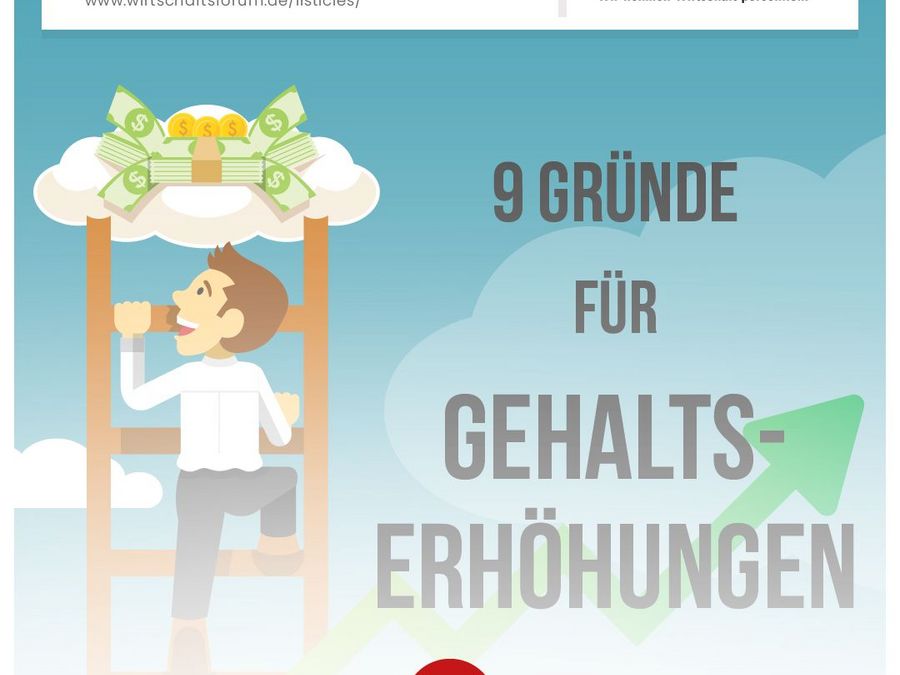 9 Gründe für Gehaltserhöhungen