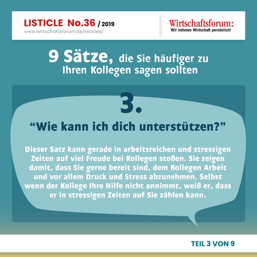 9 Sätze, die Sie häufiger zu Ihren Kollegen sagen sollten  - “Wie kann ich dich unterstützen?” 