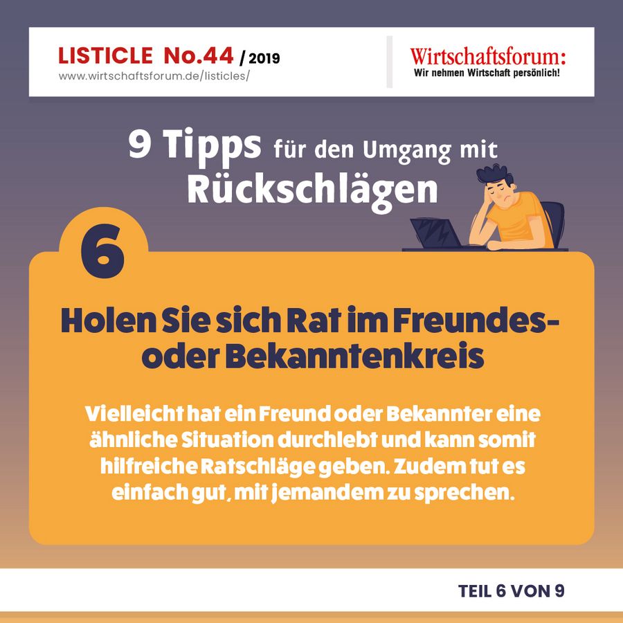 9 Tipps für den Umgang mit Rückschlägen - Holen Sie sich Rat im Freundes- oder Bekanntenkreis 