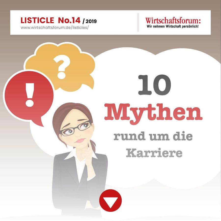 10 Mythen rund um die Karriere 10 Mythen rund um die Karriere
