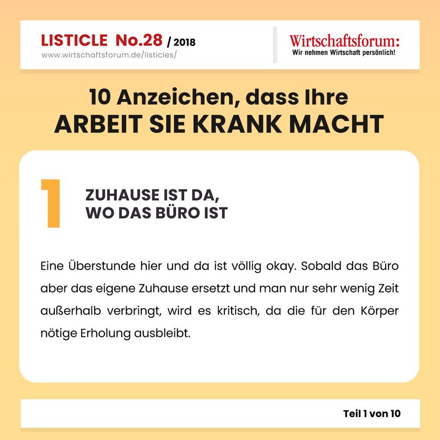 10 Anzeichen, dass Ihre Arbeit Sie krank macht - Wirtschaftsforum Listicle