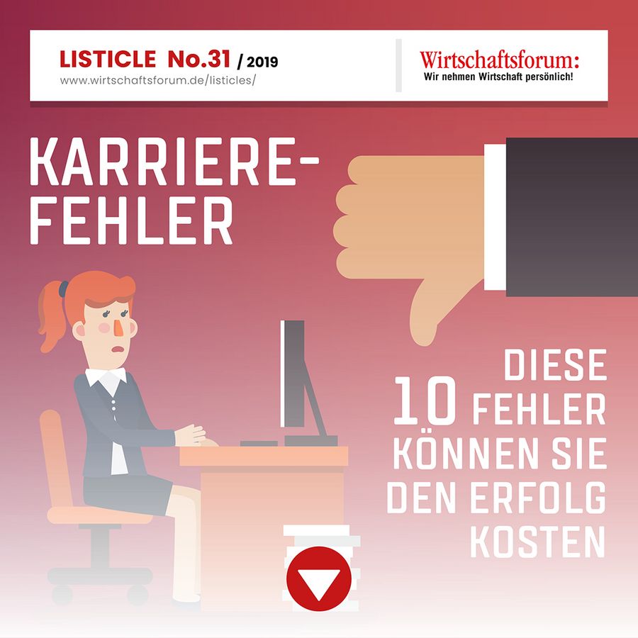 Karrierefehler: Diese 10 Fehler können Sie den Erfolg kosten Karrierefehler: Diese 10 Fehler können Sie den Erfolg kosten
