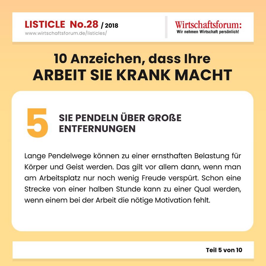 10 Anzeichen, dass Ihre Arbeit Sie krank macht - Wirtschaftsforum Listicle