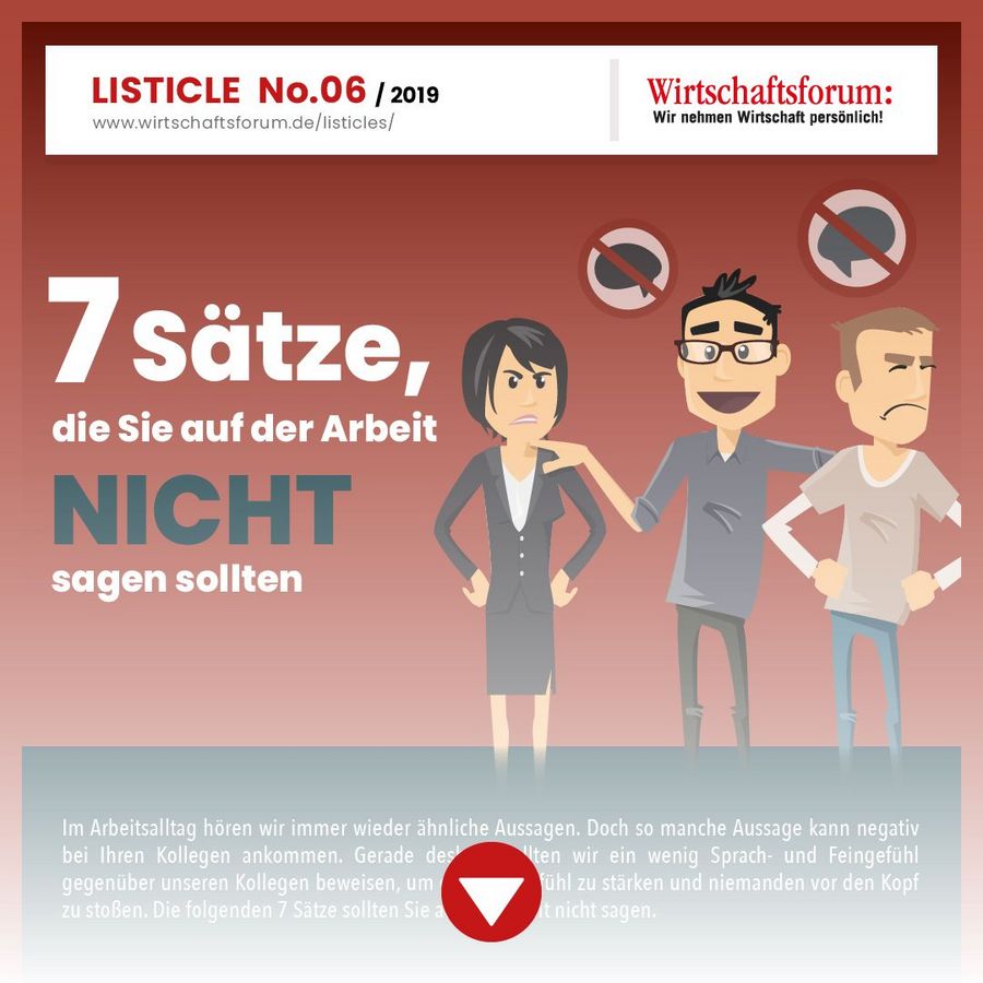 7 Sätze, die Sie auf der Arbeit nicht sagen sollten