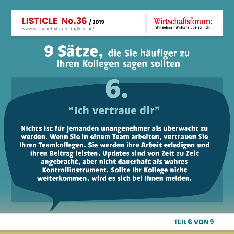 9 Sätze, die Sie häufiger zu Ihren Kollegen sagen sollten -  “Ich vertraue dir”  