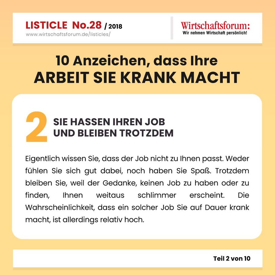 10 Anzeichen, dass Ihre Arbeit Sie krank macht - Wirtschaftsforum Listicle