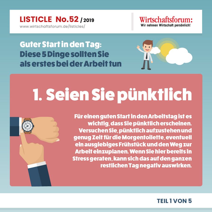 Diese 5 Dinge sollten Sie als erstes bei der Arbeit tun - Seien Sie pünktlich 