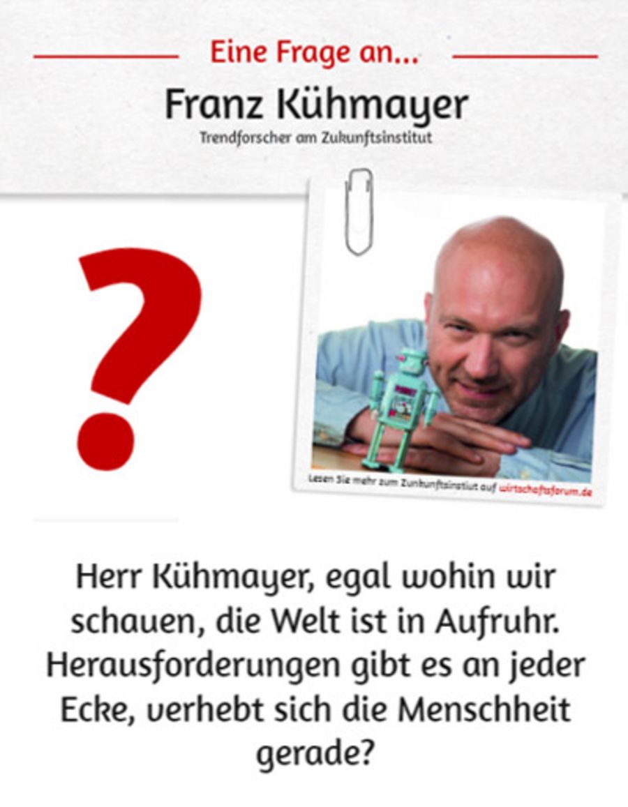 Eine Frage an - Franz Kühmayer