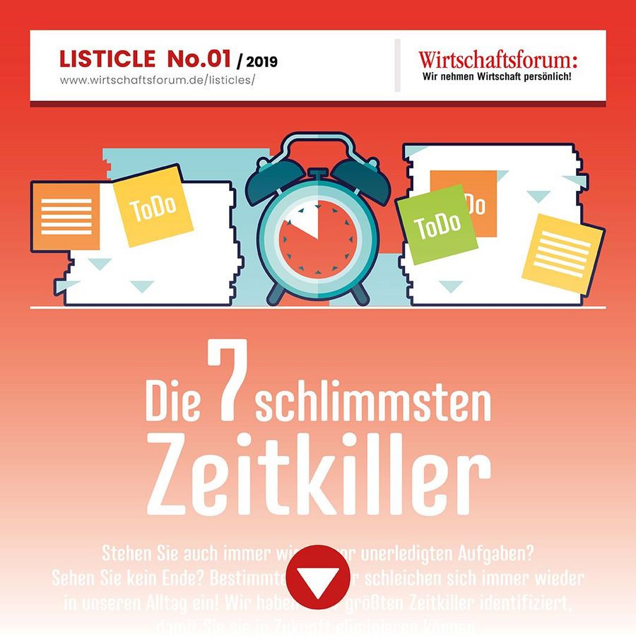 Die 7 schlimmsten Zeitkiller - Wirtschaftsforum Listicle