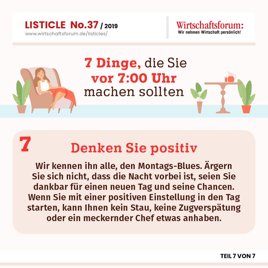 7 Dinge, die Sie vor 7:00 Uhr machen sollten - Denken Sie positiv 