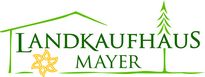 Landkaufhaus Mayer GmbH