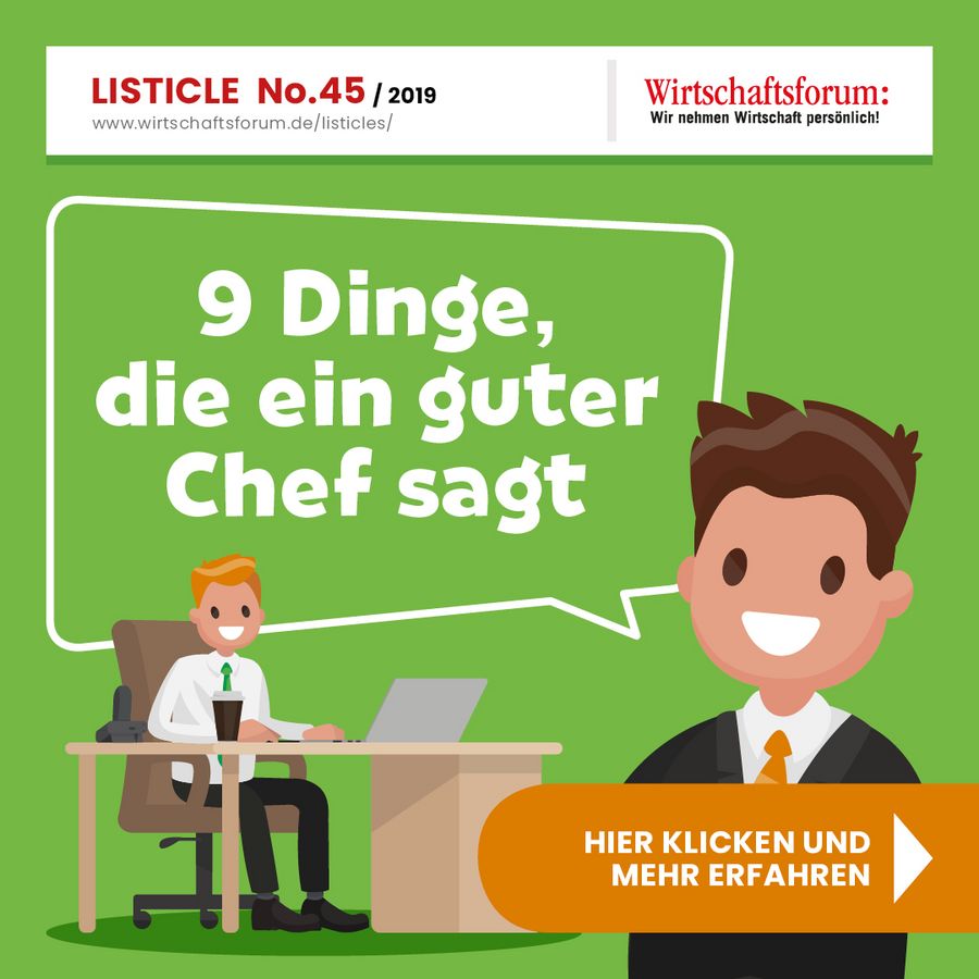 9 Dinge, die ein guter Chef sagt 