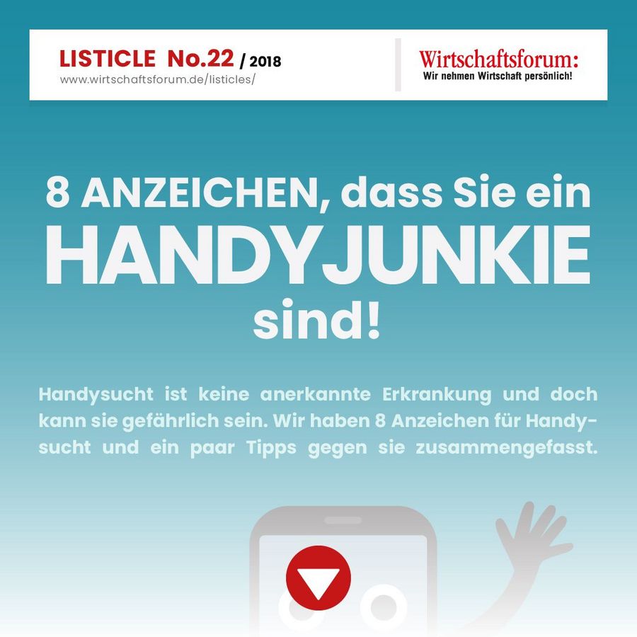 8 Anzeichen, dass Sie ein Handy Junkie sind - Wirtschaftsforum Listicle