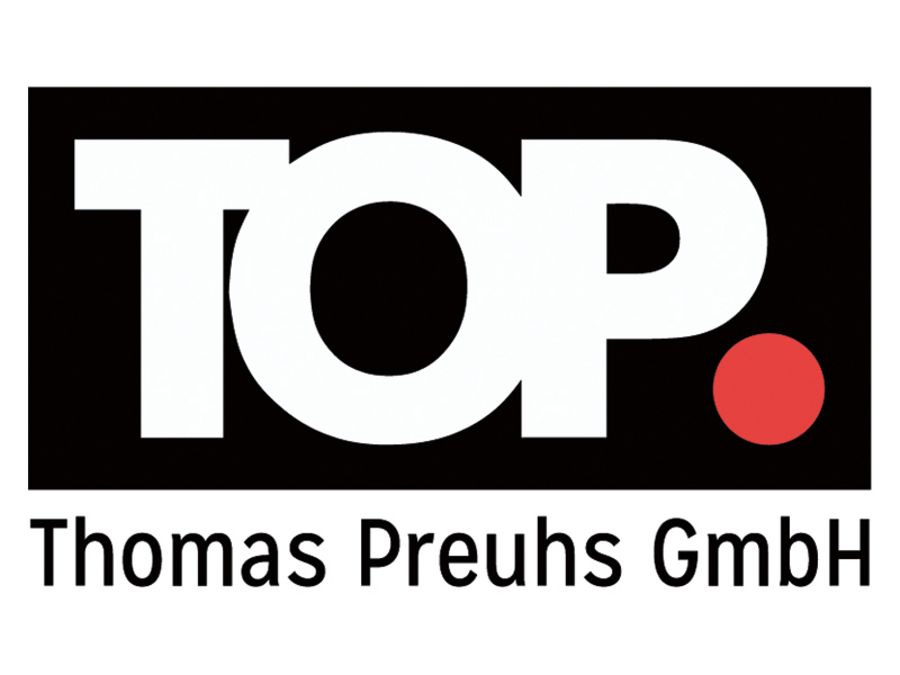 TOP. Thomas Preuhs GmbH TOP. Thomas Preuhs GmbH